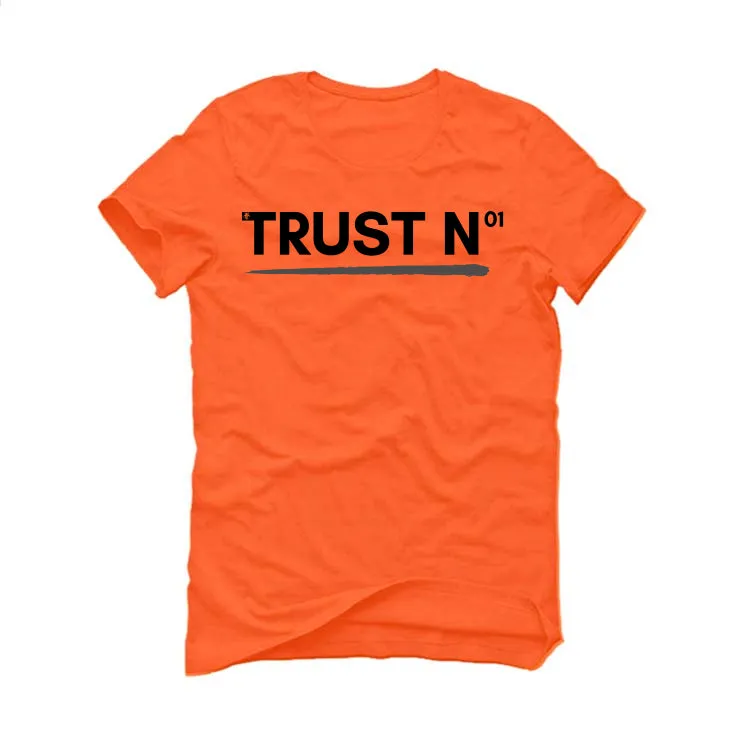 Air Jordan 3 Retro “Fear” | illcurrency Orange T-Shirt (TRUST NO ONE)