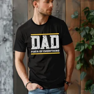 Dad Fixer of Everything Tee