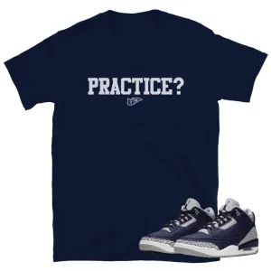 Retro 3 Georgetown Shirt Practice?